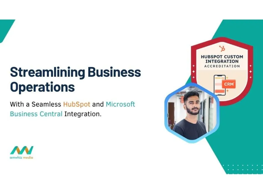 HubSpot integration, Microsoft Business Central, Amwhiz, business automation, CRM integration